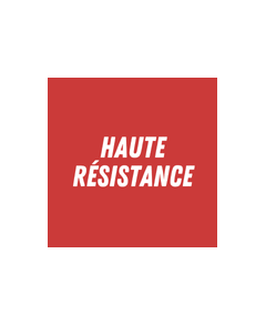 Haute résistance